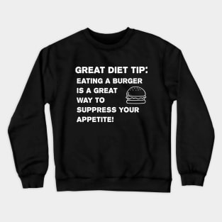 Weight loss slogan funny diet saying design Crewneck Sweatshirt